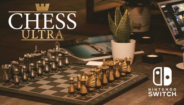 Chess Ultra Review – Switch – Game Chronicles